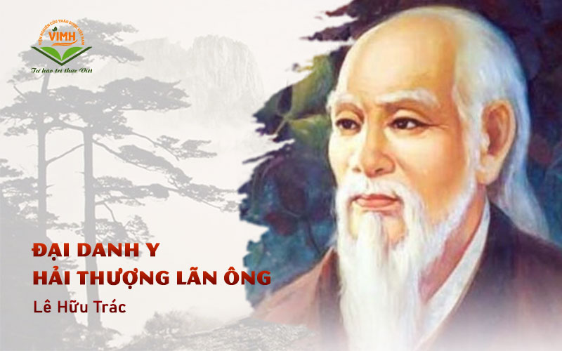Cuộc đời và sự nghiệp của Đại danh y Hải Thượng Lãn Ông Lê Hữu Trác